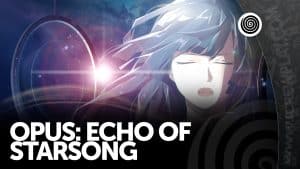 OPUS: Echo of Starsong, recensione (PlayStation 5)