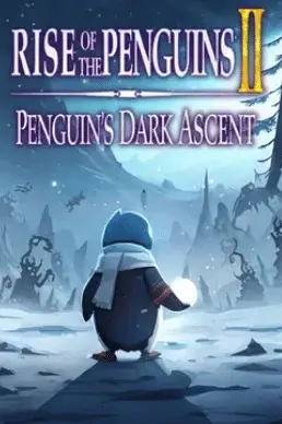 Rise of the Penguins 2: Penguin's Dark Ascent