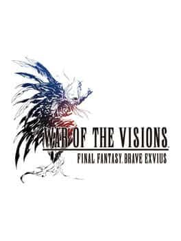 War of the visions : Final Fantasy Brave Exvius