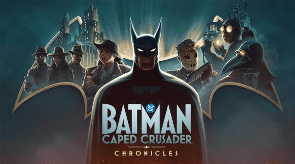 Batman: Caped Crusader - Chronicles arriva su Amazon Luna