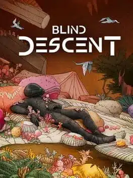 Blind Descent Reveal