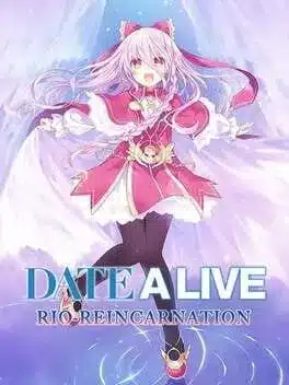 Date a Live: Rio Reincarnation