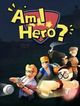 I Am the Hero