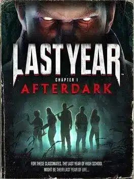 Last Year: The Nightmare