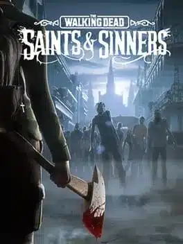 The Walking Dead: Saints and Sinners