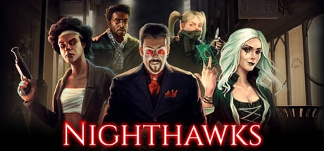 Nighthawks, il gioco di ruolo vampiresco di the curiosity engine e wadjet eye games