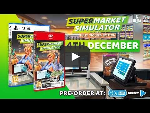 Supermarket simulator fully stocked edition: data, prezzo e contenuti Supermarket simulator fully stocked edition trailer