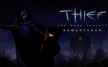 Thief the dark project remastered: cosa cambia dall’originale?