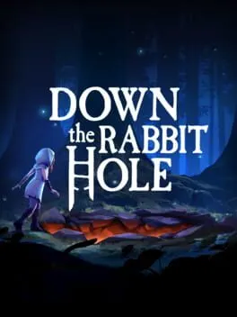 Down The Rabbit Hole