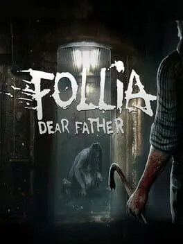 Follia – Dear Father