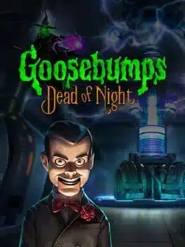 Goosebumps Dead of Night