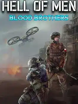 Hell of Men: Blood Brothers