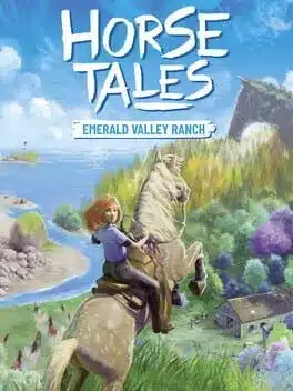 Horse Tales - Emerald Valley Ranch