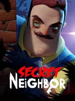 Secret Neighbor: Hello Neighbor Multiplayer