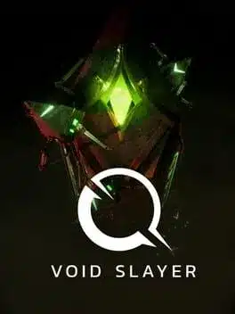 Void Slayer