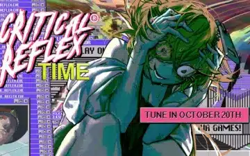 Critical reflex time torna il 20 ottobre con annunci, trailer e oltre 12 giochi