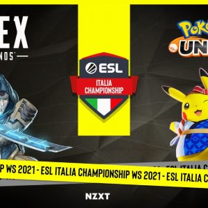 ESL Italia Championship Apex Legends Pokémon Unite