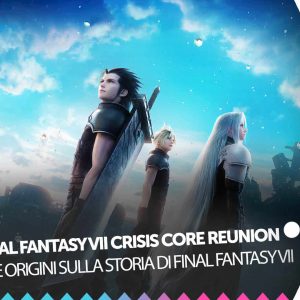 FINAL FANTASY VII CRISIS CORE REUNION