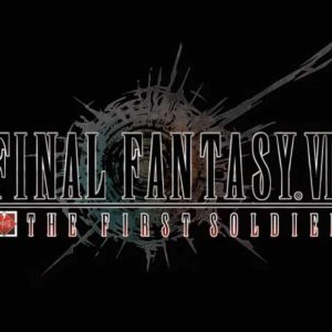 Final Fantasy VII: The First Soldier