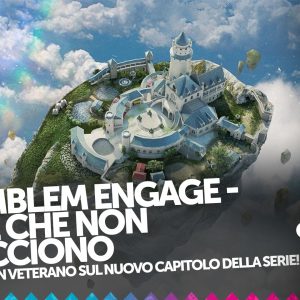 Fire Emblem Engage 5 cose che non piacciono cover