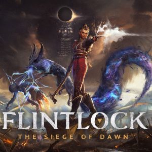 Flintlock: The Siege of Dawn