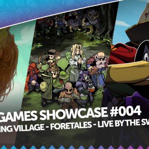 Game Showcase #004