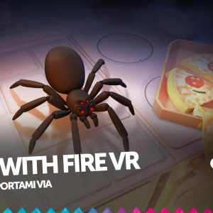 Kill It With Fire VR