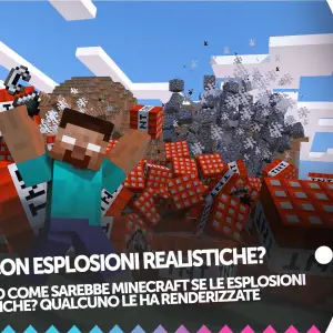 Minecraft esplosioni realistiche