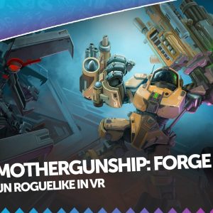 Mothergunship: Forge