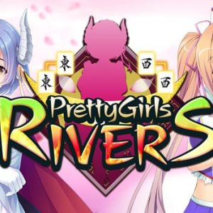 Pretty Girls Rivers