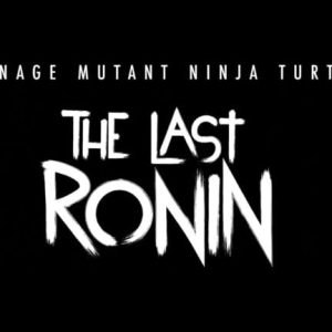 Teenage Mutant Ninja Turtles