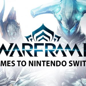 Warframe Nintendo Switch