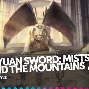 Xuan Yuan Sword: Mists Beyond the Mountains