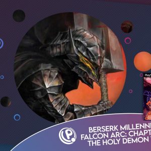 Old But Gold Berserk Millennium Falcon Arc: Chapter of the Holy Demon War