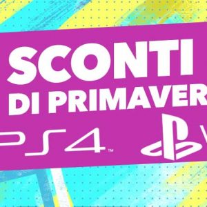 Saldi di primavera su PS Store: ecco tutte le aggiunte